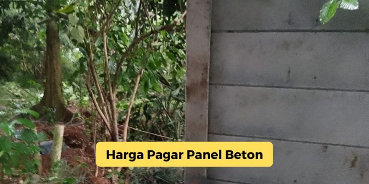 Harga Pagar Panel Beton